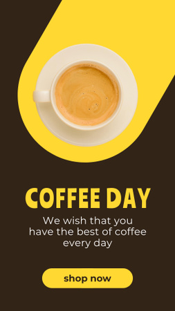 International Coffee Day Greeting with Coffe Cup Instagram Story Design Template