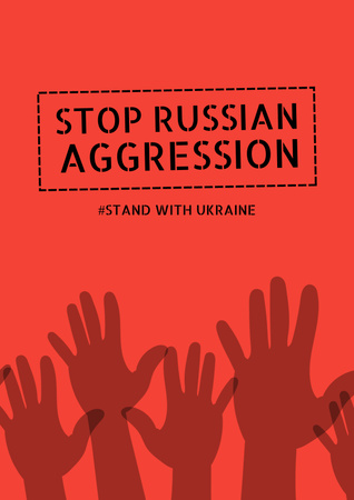 Platilla de diseño Stop Russian Aggression Poster