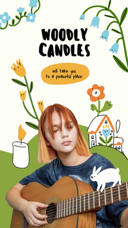 Woodly Candles Ad with Girl playing Guitar Instagram Video Story tervezősablon