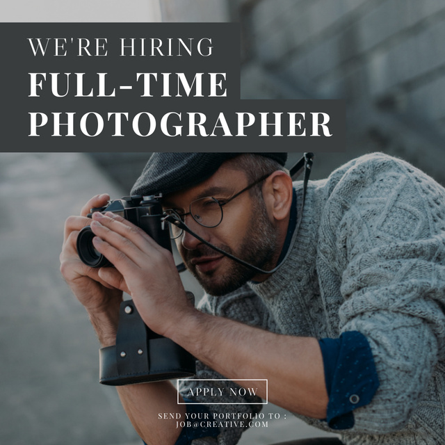 Ontwerpsjabloon van Instagram van Hiring Full Time Professional Photographer