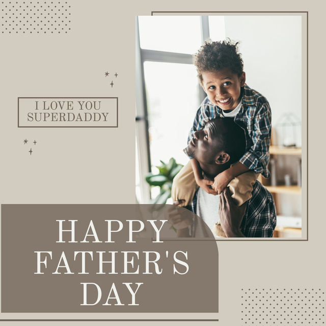Template di design Greeting For Super Daddy Instagram
