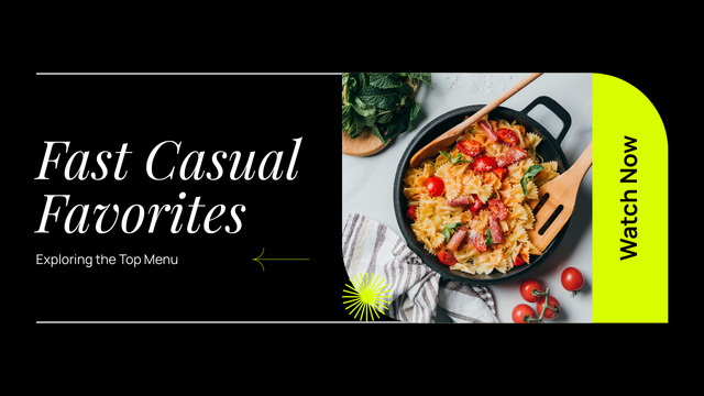 Fast Casual Food Favorites Ad with Tasty Pasta Dish Youtube Thumbnail Design Template