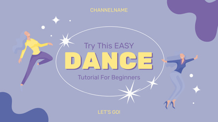 Opetusohjelma tanssin aloittelijoille Youtube Design Template