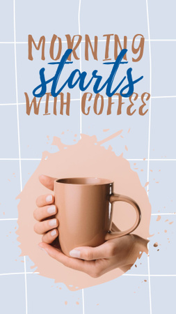 Plantilla de diseño de Phrase about Coffee with Cup in Hands Instagram Story 