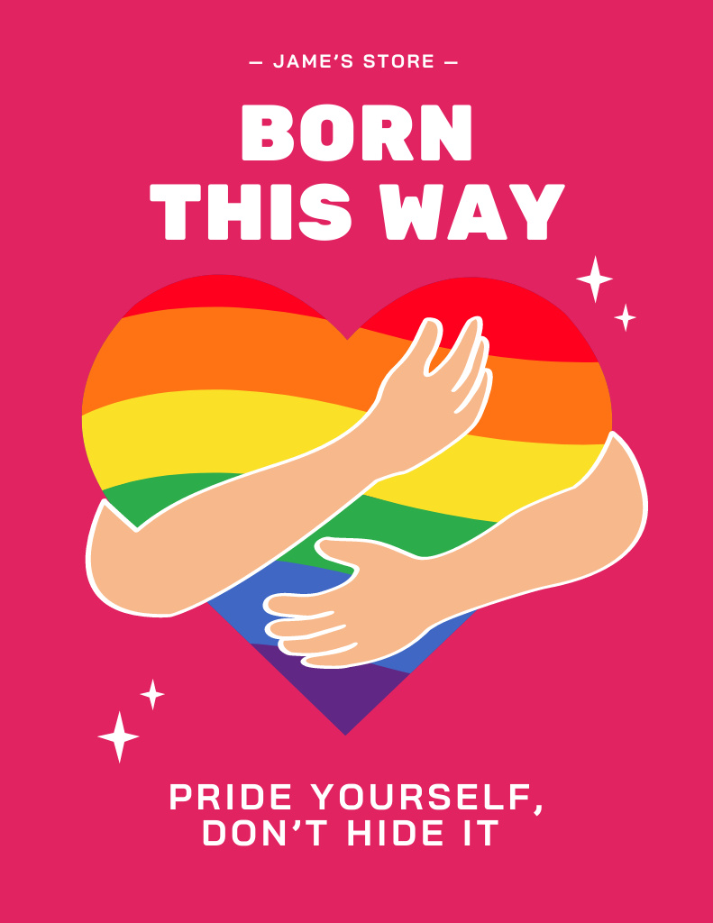 Plantilla de diseño de Inspirational Phrase about Pride Poster 8.5x11in 