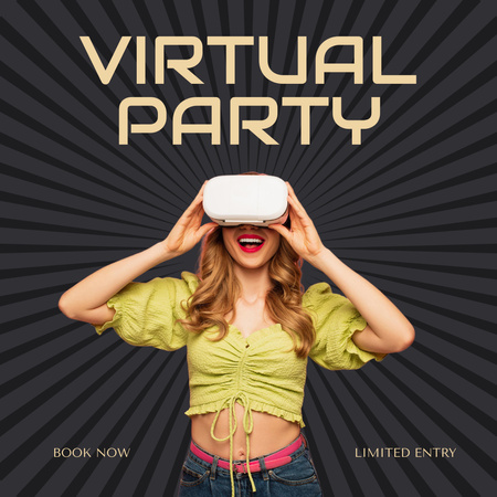 Designvorlage Virtual Reality Party Announcement with Woman in VR Glasses für Instagram