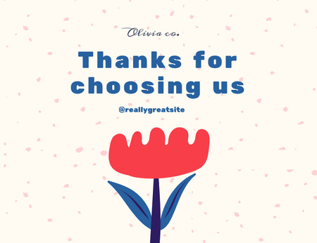 Thank You For Choosing Us Text with Hand Drawn Flower Thank You Card 5.5x4in Horizontal Design Template