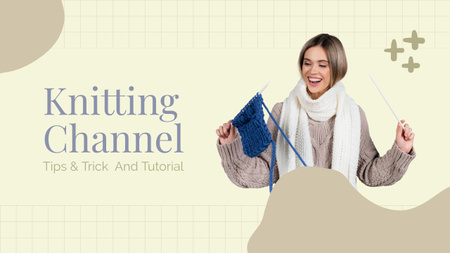 Knitting Tips and Tricks with Young Smiling Woman Youtube – шаблон для дизайну