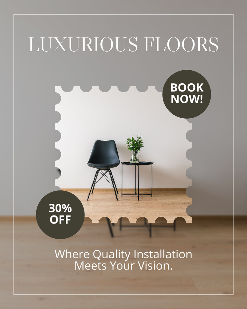 Ontwerpsjabloon van Instagram Post Vertical van Luxurious Floors Installation With Discount Offer