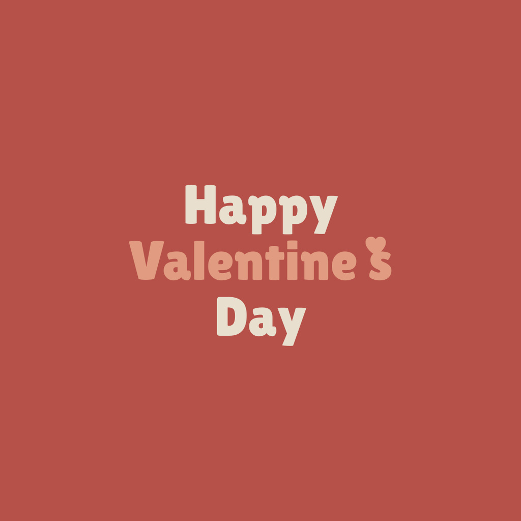 Inspirational Greeting on Valentine's Day Instagram Design Template