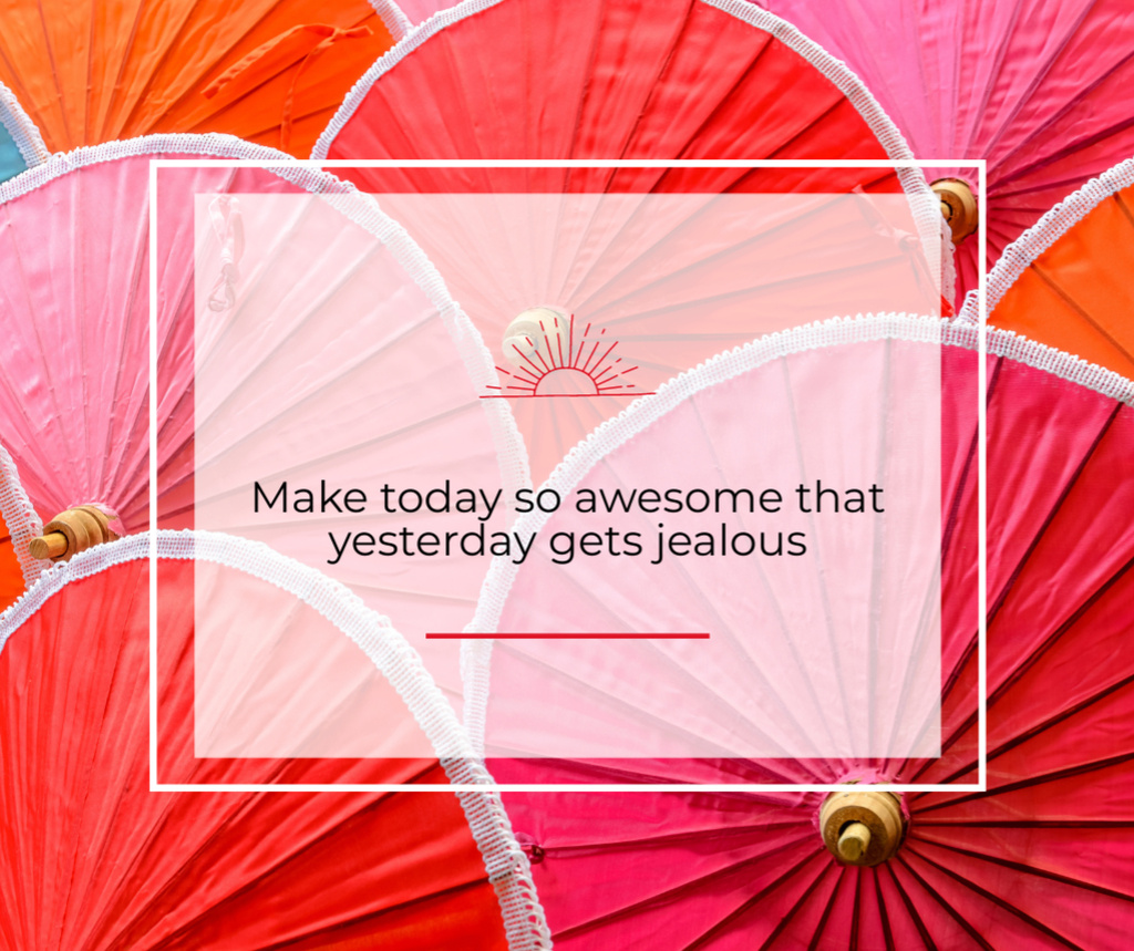 Designvorlage Quote about Making Today Awesome für Facebook