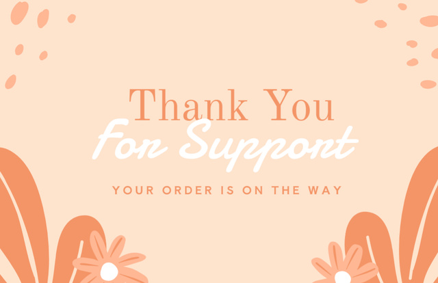 Thank You for Support Notification Thank You Card 5.5x8.5in Design Template