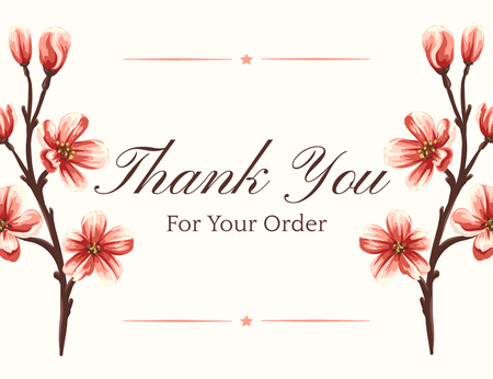 Thank You for Order Message with Flowers on Branches Thank You Card 5.5x4in Horizontal Design Template
