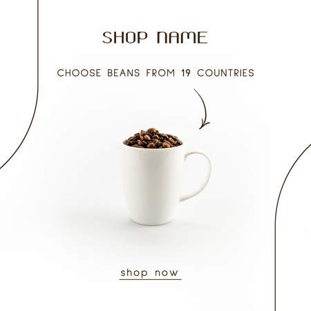 Cup with Coffee Beans for Beverage Shop Promotion Instagram Design Template