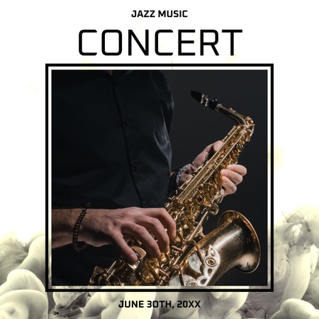 Designvorlage Werbung für Jazzmusikkonzerte mit Saxophonisten für Instagram