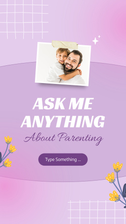 Ask Me Anything About Parenting Instagram Story Design Template