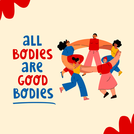 Bodypositive Inspiration with Girls dancing in Circle Instagram Design Template