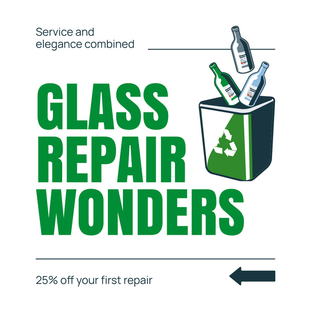 Designvorlage Best Glass Repair With Discount For Bottles für Instagram AD
