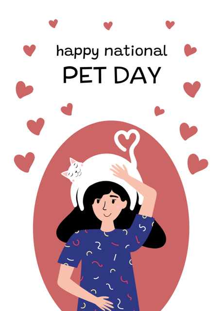 Ontwerpsjabloon van Postcard 5x7in Vertical van National Pet Day with Cat Lover