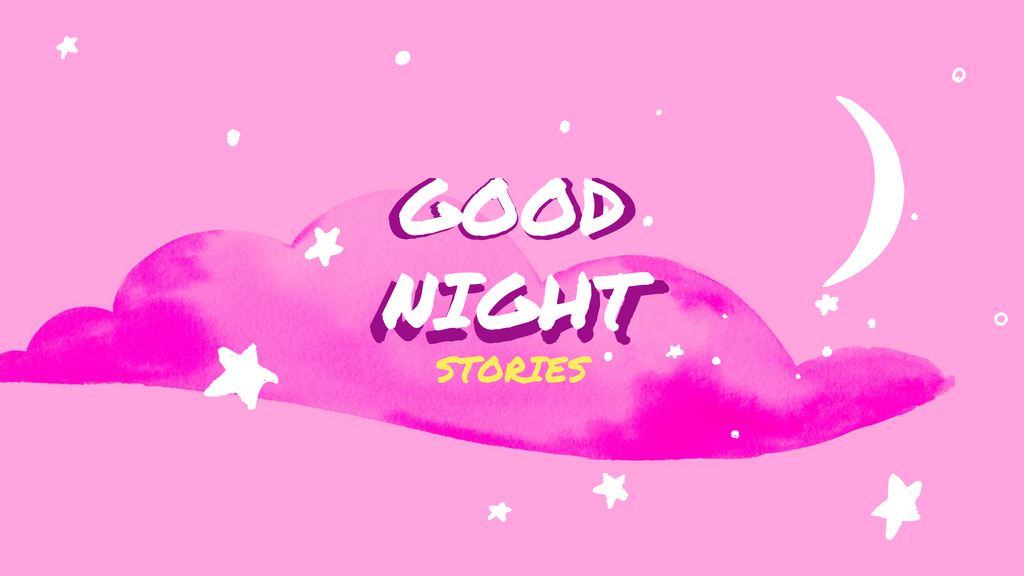 Designvorlage Good Night Stories on pink cloud für Youtube