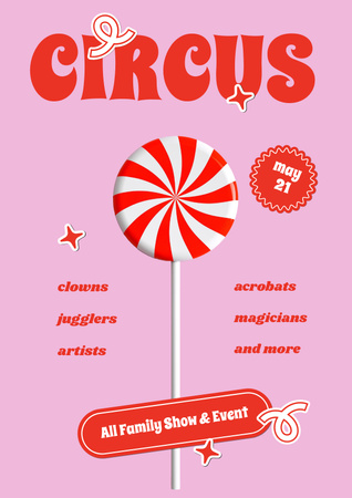Circus Show Announcement with Yummy Lollipop Poster tervezősablon