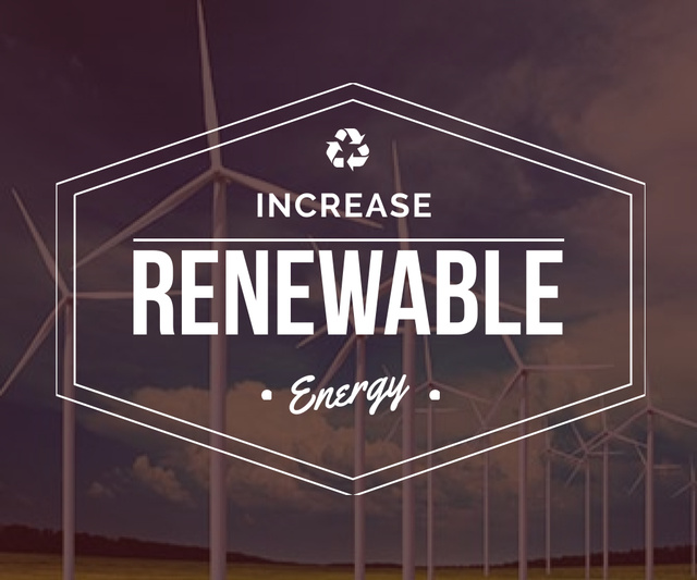 Increase Renewable Energy Large Rectangle tervezősablon