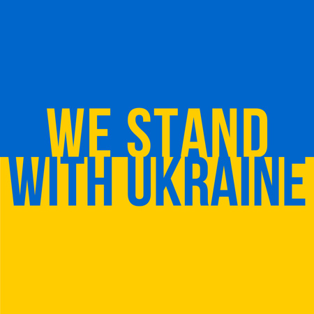 We Stand with Ukraine on Yellow and Blue Instagram Design Template