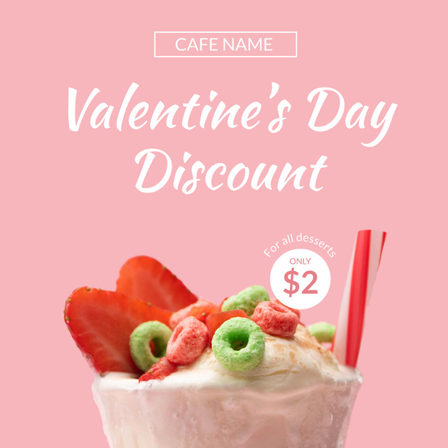 Offer Discounts on Desserts in Cafe for Valentine's Day Instagram ADデザインテンプレート
