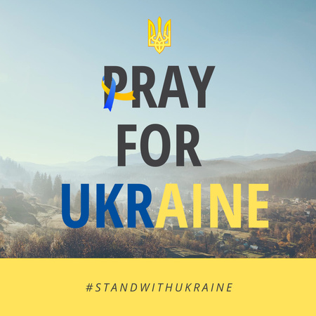 Pray for Ukraine Phrase on Background of Landscape Instagram Šablona návrhu