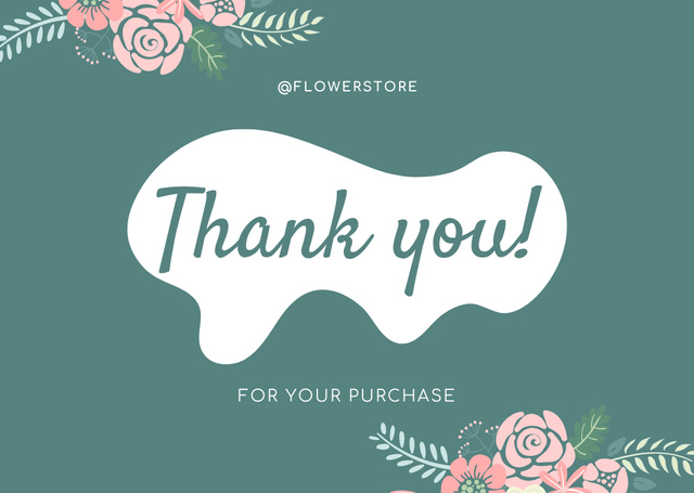 Thank You For Your Purchase Message with Flower Composition Card Modelo de Design