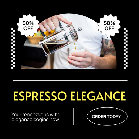 Freshly Brewed Espresso At Half Price Offer Instagram Design Template