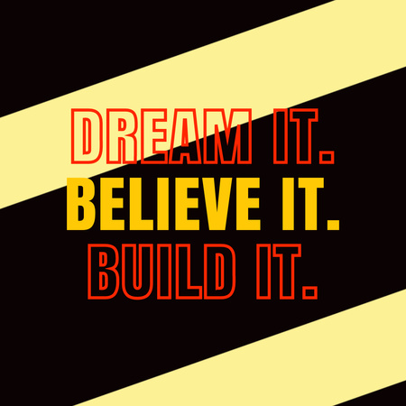 Platilla de diseño Uplifting Quote About Believing And Dreaming Animated Post
