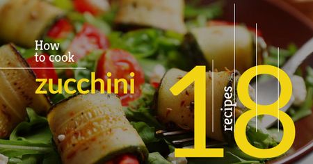 Template di design Recipes how to cook zucchini Facebook AD