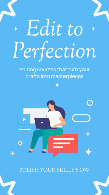 Template di design Perfect Editor Courses For Polishing Skills Instagram Video Story