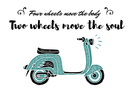 Designvorlage Two Wheels Quote With Vintage Scooter für Postcard 5x7in