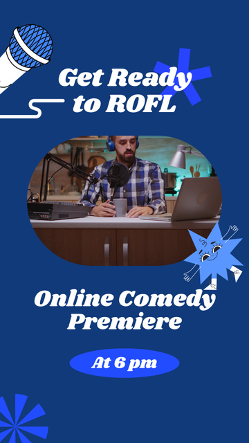 Online Comedy Show Premiere Announcement In Blue Instagram Video Story – шаблон для дизайна