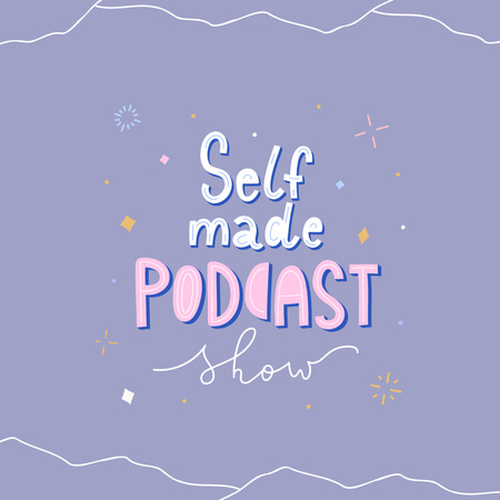 Platilla de diseño Self-made Podcast Announcement Instagram