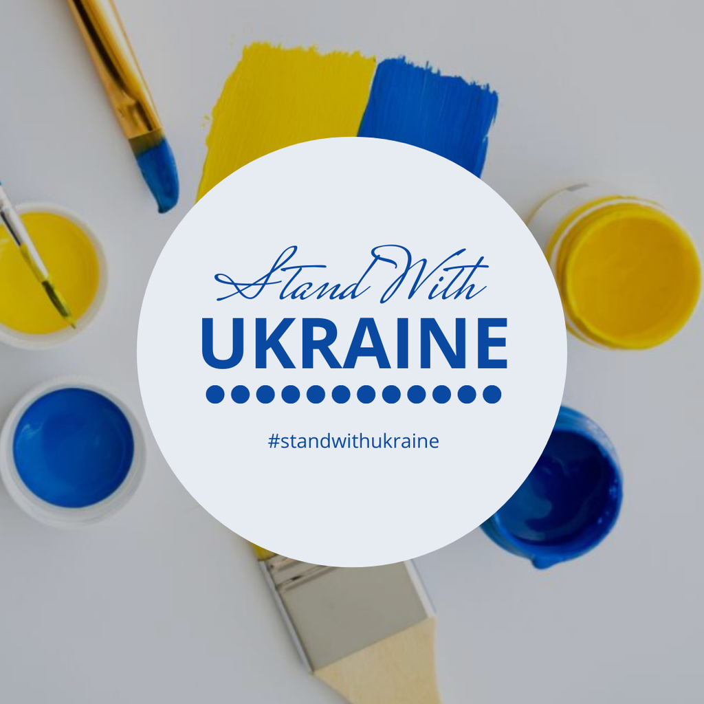 Call to Stand with Ukraine with Yellow and Blue Paint Instagram Design Template