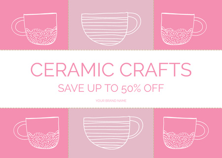 Ceramic Crafts Sale Offer With Mugs Card Design Template