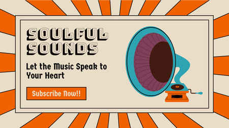 Soulful Retro Music Channel Promotion With Gramophone Youtube Thumbnail Design Template