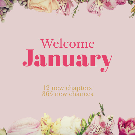 Inspirational Quote about Starting New Year in January Instagram Design Template