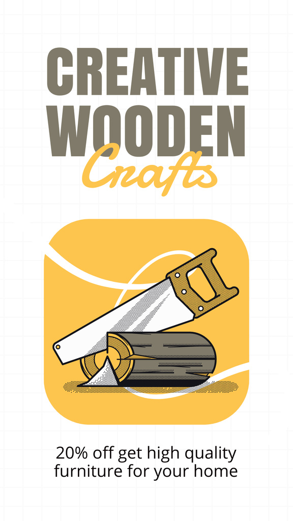 Creative Wooden Furniture Crafting With Discounts Instagram Story Πρότυπο σχεδίασης