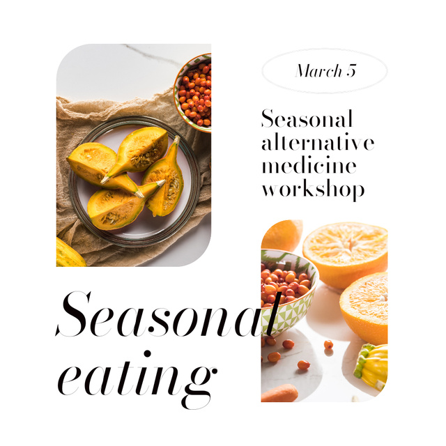 Seasonal Eating With Alternative Medicine Workshop Animated Post Modelo de Design