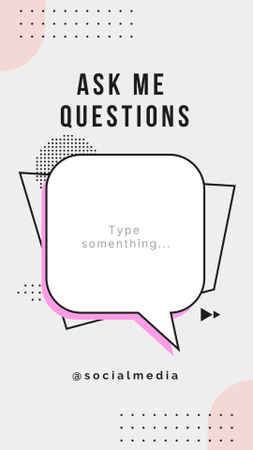 Question and Answer Form With Message Bubble Instagram Story Design Template