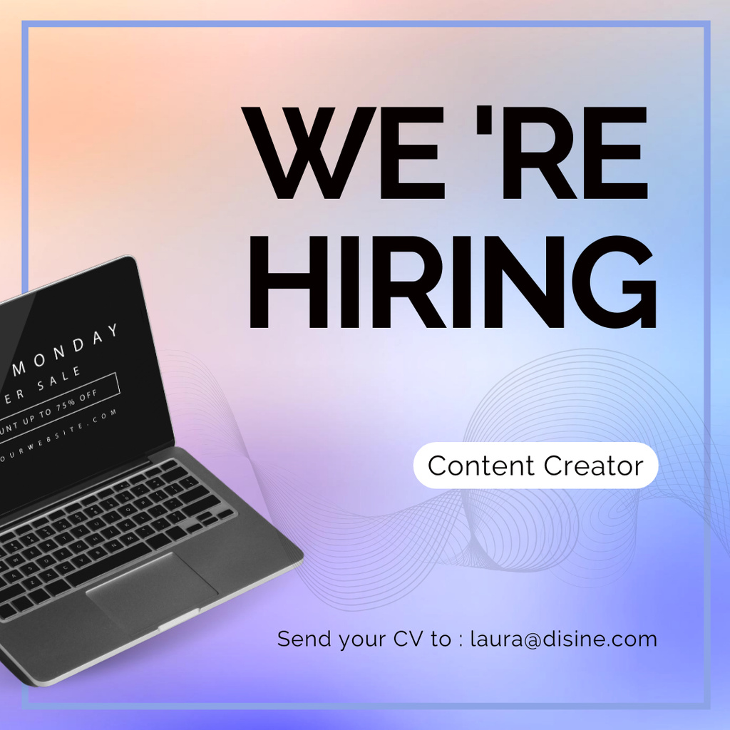 Designvorlage Experienced Content Creator Vacancy Ad With Laptop für Instagram