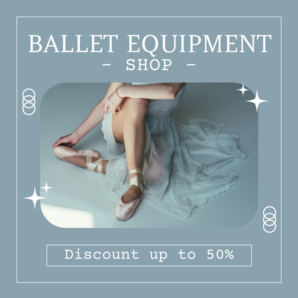 Designvorlage Store of Ballet Equipment für Instagram