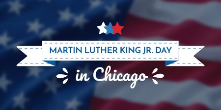 Plantilla de diseño de Anuncio del día de Martin Luther King en Chicago Twitter 