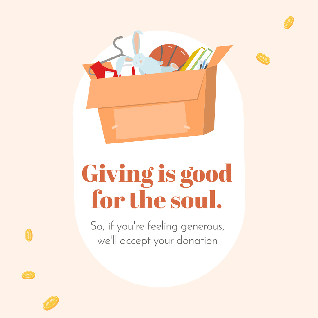 Giving Is Good For The Soul Instagram Design Template