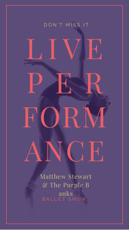 Live Ballet Show And Performance Announcement Instagram Story Design Template