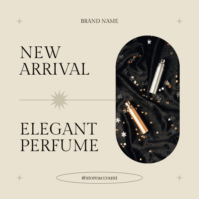 Designvorlage New Arrival of Elegant Perfume für Instagram